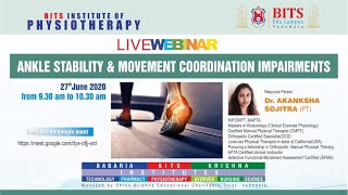 Ankle Stability and Movement Coordination Impairments ‖ Dr. Akanksha Sojitra ‖ BITS Physio ‖ Webinar