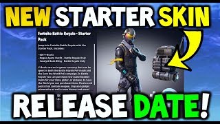 fortnite new starter pack skin release date price how - fortnite release date for free