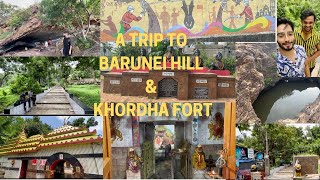 A TRIP TO BARUNEI HILL AND  KHORDHA FORT| ODISHA| INDIA'S BEST KEPT SECRET