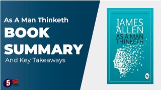 As a Man Thinketh by James Allen book summary
