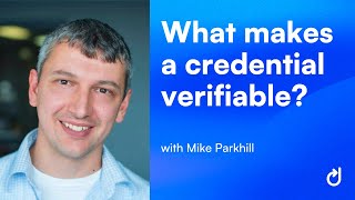 What makes a credential verifiable?