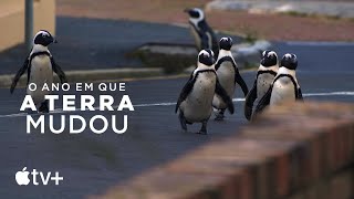 O ano em que a Terra mudou - Trailer oficial | Apple TV+