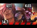 SETT vs KLED (TOP) | 6 solo kills, 6/1/3, 300+ games | KR Diamond | 14.7