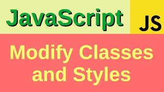 Modify classes and styles - Basic JavaScript Fast (54) | className, classList, getComputedStyle