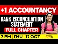 Plus One Accountancy | Bank Reconciliation Statement | Full Chapter | Exam Winner