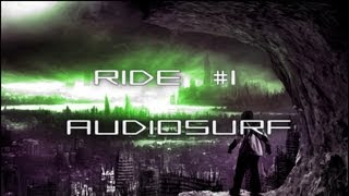 Audiosurf Ride #1 (Wasted Penguinz - 4:20AM) [HQ+HD]