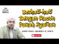 Berhati hati Dengan Racun Panah Syaitanᴴᴰ | Al Habib Mahdi Abubakr Al Hamid