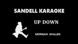 Morgan Wallen - Up Down [Karaoke]