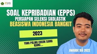 PART 8: SOAL KEPRIBADIAN (EPPS) |BEASISWA INDONESIA BANGKIT|LPDP KEMENAG|2023||