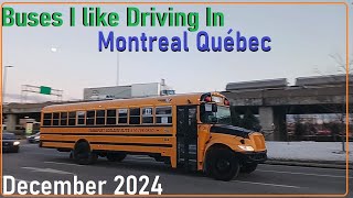 DECEMBER 2024 BUSES I LIKE IN MONTREAL QUEBEC PART 1