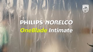 Philips Norelco presents OneBlade Intimate - designed for sensitive, intimate areas