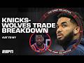 FULL BREAKDOWN of the Knicks-Timberwolves BLOCKBUSTER KAT TRADE | The Hoop Collective