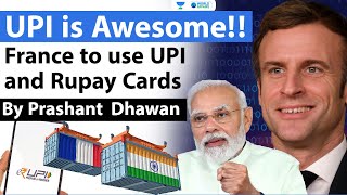 France to use UPI and Rupay Cards | France Becomes First Western Nation to Accept UPI
