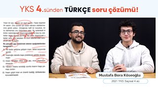 BORA İLE EFSANE TYT TÜRKÇE SORU ÇÖZÜMÜ | YKS TÜRKİYE 4.SÜ İLE PRATİK ÇÖZÜMLER…