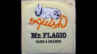 Mr Flagio - Take a Chance (1983)