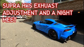 Supra HKS exhaust adjustment, detailing and a meet