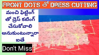 Front Dots Dress Cutting in Telugu | Punjabi Dress Cutting in Telugu | Kurti cutting |