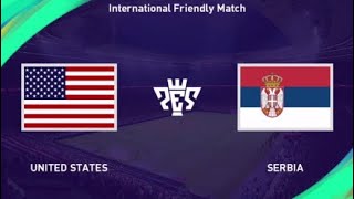 United States vs Serbia*International Friendly | PES 2021