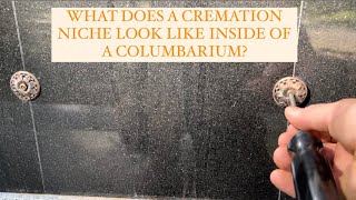 What Does a Cremation Niche look like inside of a Columbarium?