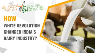 India@75: The impact of the White Revolution on India's dairy industry