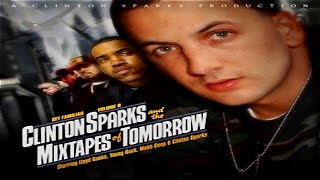 Clinton Sparks - Get Familiar Vol. 9: Starring Lloyd Banks, Young Buck \u0026 Mobb Deep (2004)