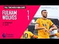 Fulham 1 - 1 Wolverhampton Wanderers | EPL Highlights | Astro SuperSport