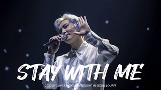 [ 221120 SF9 LIVE FANTASY #4 DELIGHT IN SEOUL ] JAE YOON(재윤) - STAY WITH ME