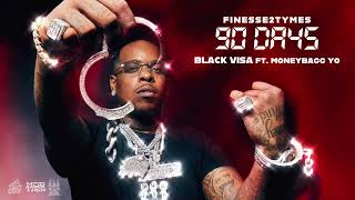 Finesse2Tymes - Black Visa (feat. Moneybagg Yo) [Official Audio]