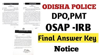 odisha police dpo Final Answer Key//Pmt Driver Final Answer Key//Osap irb Final Answer Key/Police si