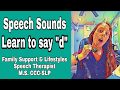 Speech Sounds: Learning how to say the 