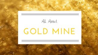 What is a Natural Gold Mine?