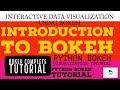 Python Bokeh Interactive Data Visualization Complete Tutorial|Introduction To Bokeh|Part:1