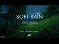 Soft Rain With Distant Thunder | No Ads | Soothing Rain Sounds For Sleeping