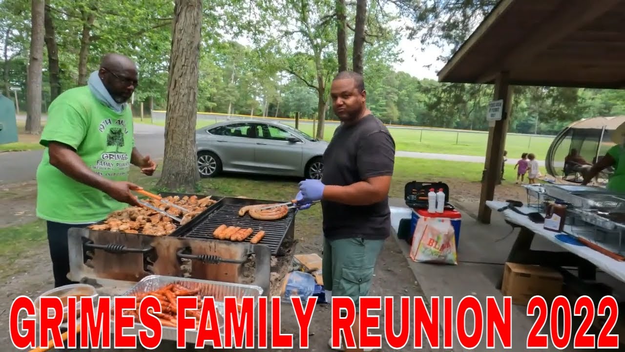 GRIMES FAMILY B.B.Q. REUNION 2022 - YouTube