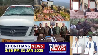 KHONTHANG NEWS | 3:30 PM MANIPURI NEWS | 31 JAN 2025