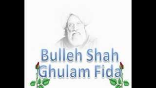 Parh Parh Alam Fazal Hoya Kalam Baba Bulleh Shah