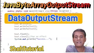 👍👍Java ByteArrayOutputStream Java ByteArrayInputStream Class | Java DataOutputStream with example