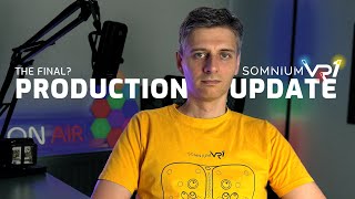 Somnium VR1 Final (we promise) Production Update: Shipment Dates, VR Optician Orders, and more!