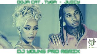 Doja Cat, Tyga - Juicy (DJ YOUNG PRO Remix)(Latin Pop)