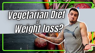 Will a vegetarian diet help you lose weight