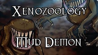 Xenozoology: Mud Demon - 40K Theories