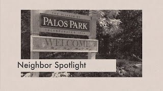 Palos Park Neighbor Spotlight