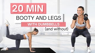 20 min BOOTY AND LEGS WORKOUT | With Dumbbells (And Without) | Lower Body Sculpt