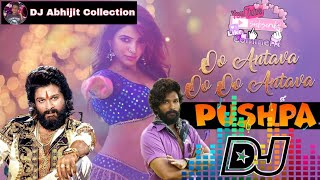 Oo Antava Oo Oo Antava Dj Song | Telugu Dj Song | Dj Dhamaka Pack Dance Mix | DJ Abhijit Collection.