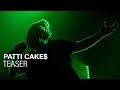 Patti Cake$ - Teaser