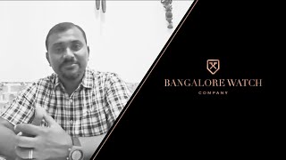 My Review Of Bangalore Watch Company, S6:EP6 Jerry John