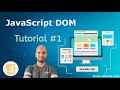 JavaScript DOM Tutorial #1