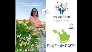 Emilie Orliange - Proj'Ecole GASPI