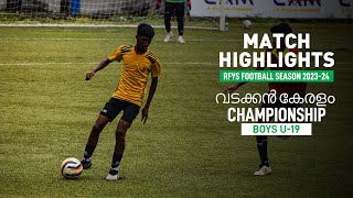 North Kerala Highlights | Narayanan Nair Memorial H.S.S Chelambra vs M.I.C.E.M Hsc. School | RFYS