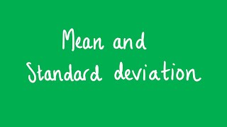 Mean and standard deviation | Unit 3 and 4 VCE Further Maths